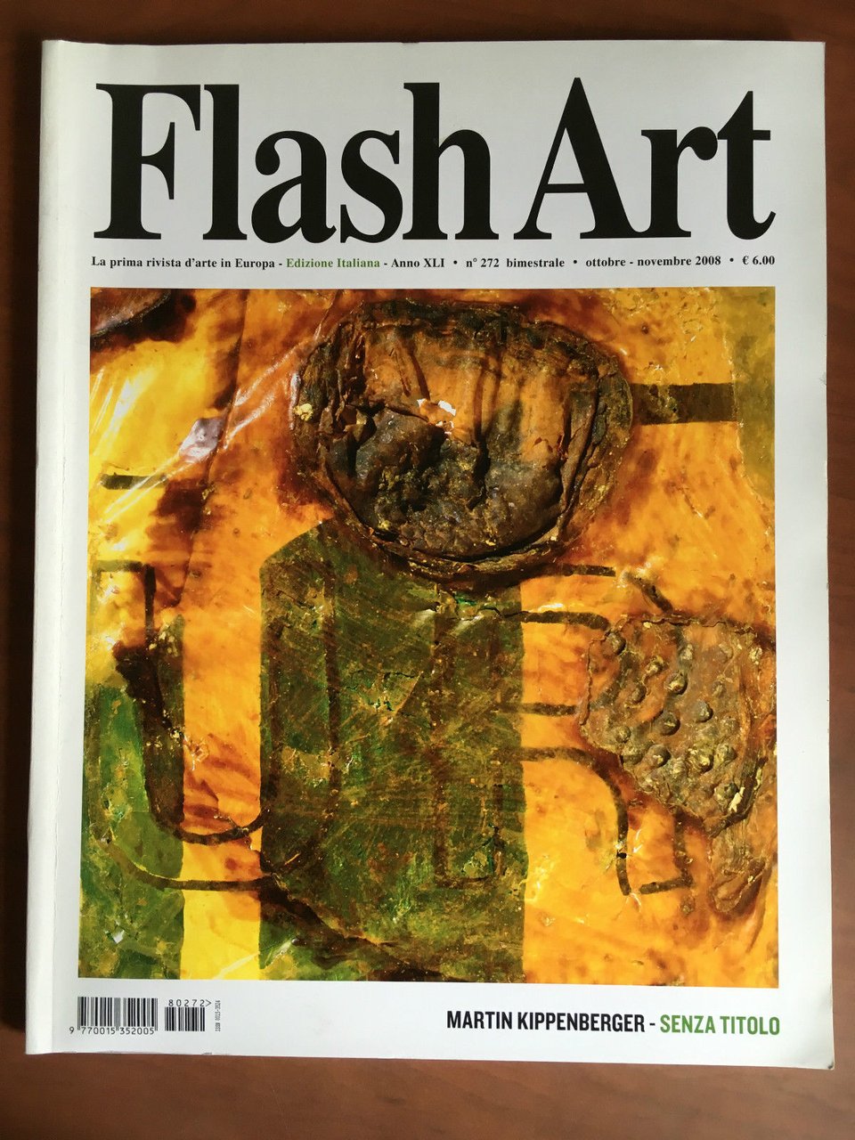 Flash Art n^ 272 Ottobre/Novembre 2008 Cover: Martin Kippenberger - …