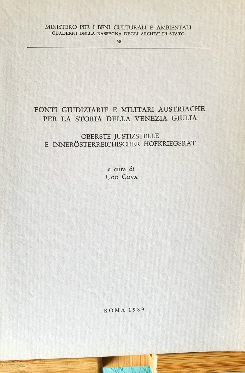 Fonti giudiziarie e militari austriache per la storia della Venezia …