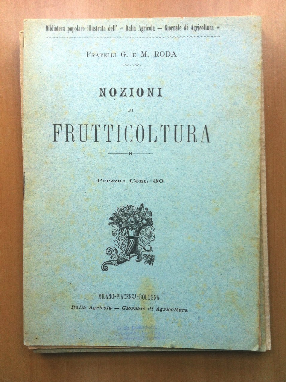 Frutticoltura nozioni F.lli G.M. Roda 1891 - E14085