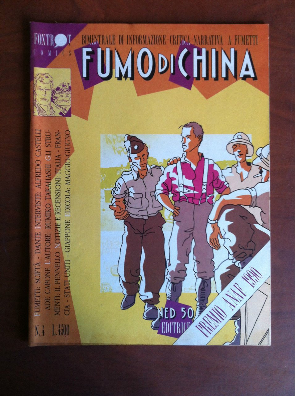 Fumo di China n^ 4 Maggio/Giugno 1990 NED 50 Editrice …