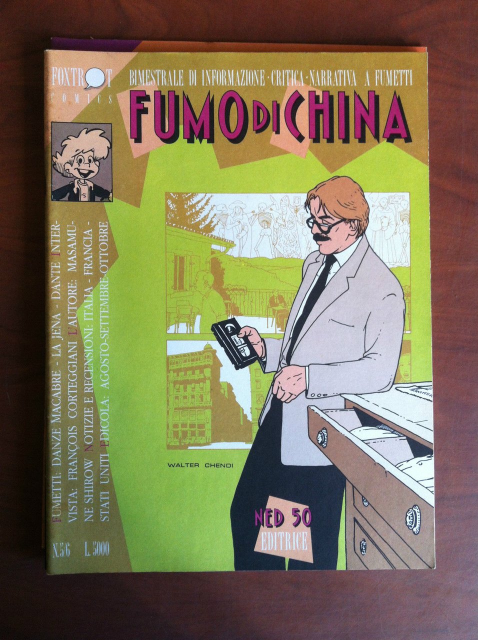 Fumo di China n^ 5/6 Luglio/Ottobre 1990 NED 50 Editrice …