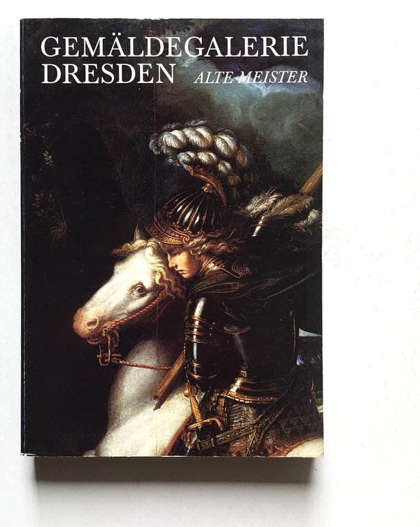 Gemäldegalerie Dresden Alte Meister. Katalog der ausgestellten Werke | Immagine Gallery 1