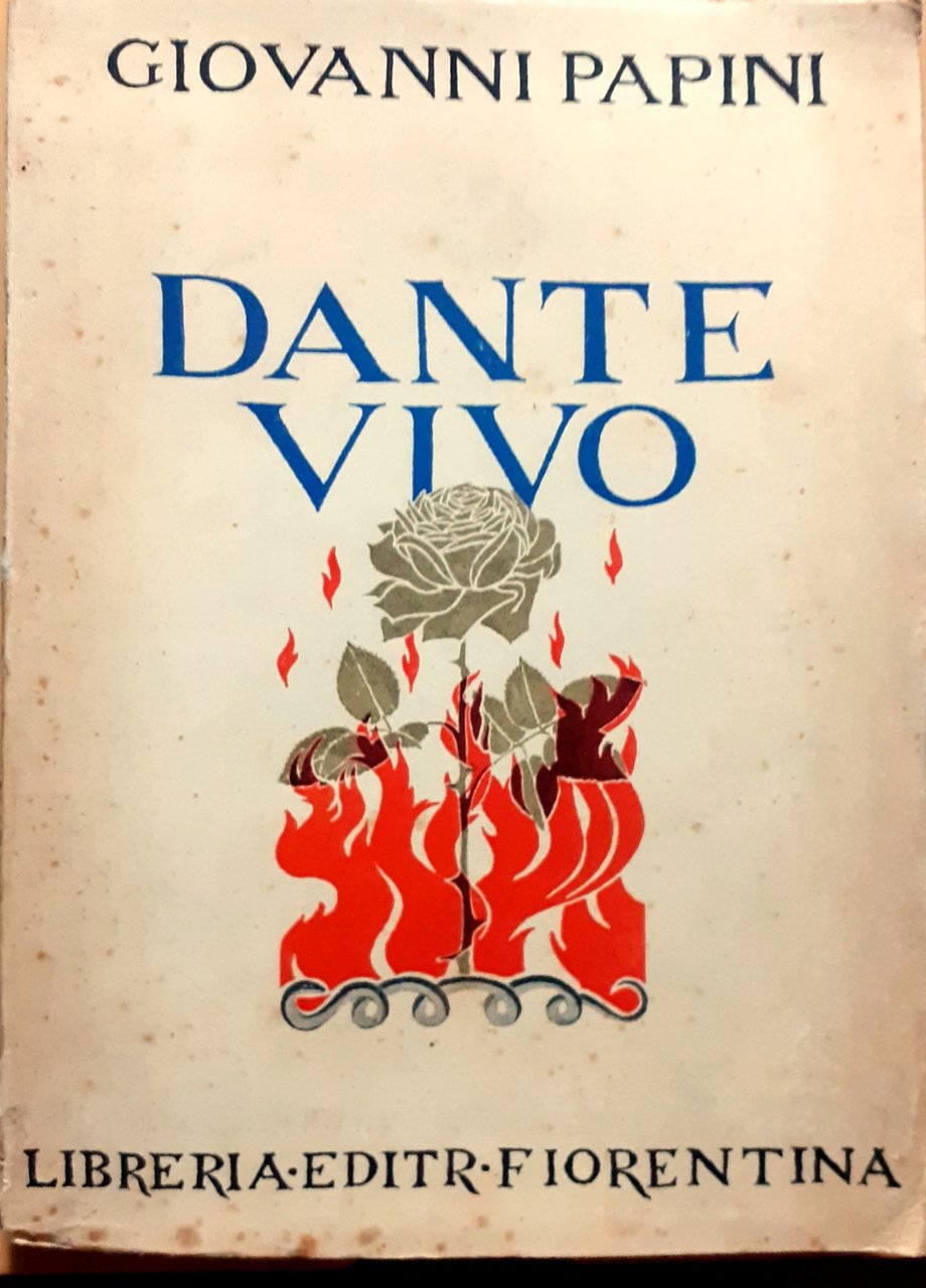 Giovanni Papini Dante Vivo