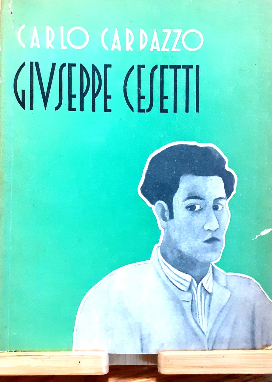 Giuseppe Cesetti pittore. Monografia