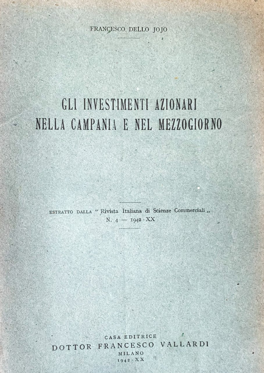 Gli investimenti azionari nella Campania e nel Mezzogiorno
