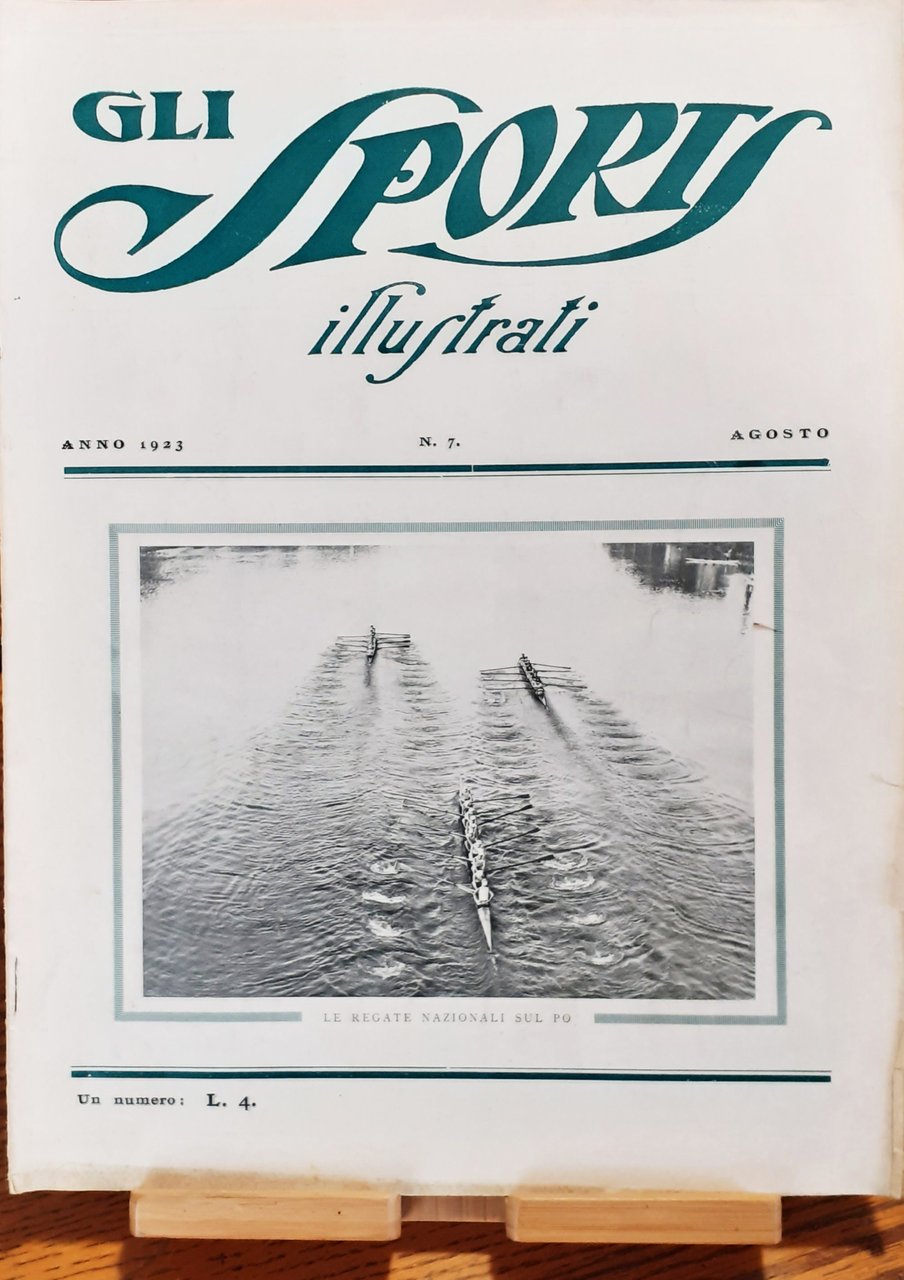 Gli Sports illustrati mensile N^ 7 Agosto 1923