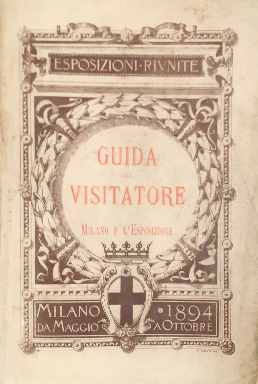 Guida del Visitatore "Milano e l'Esposizione" 1894