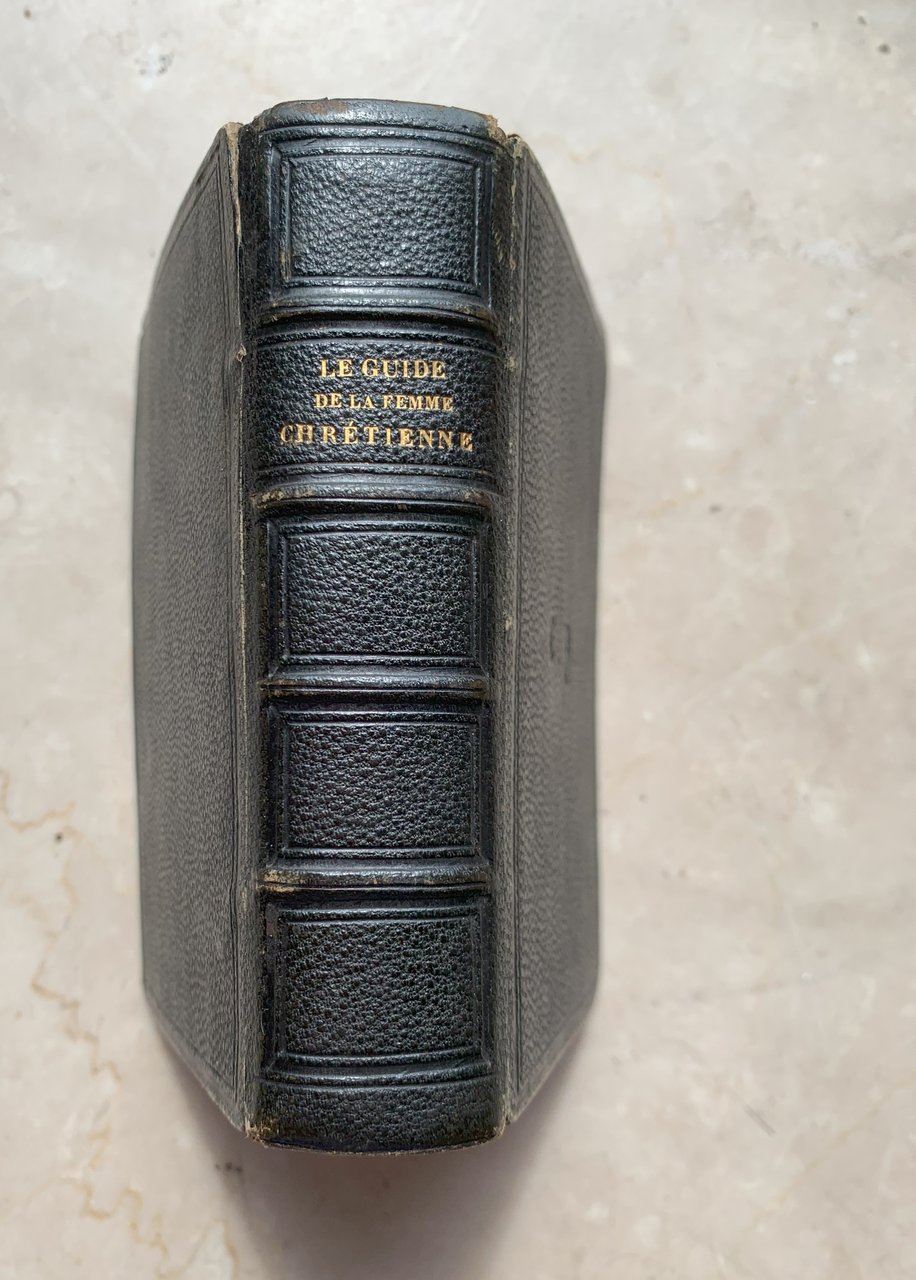 Guide de la femme chrétienne, ou recueil de réflexions, prières … | Immagine principale