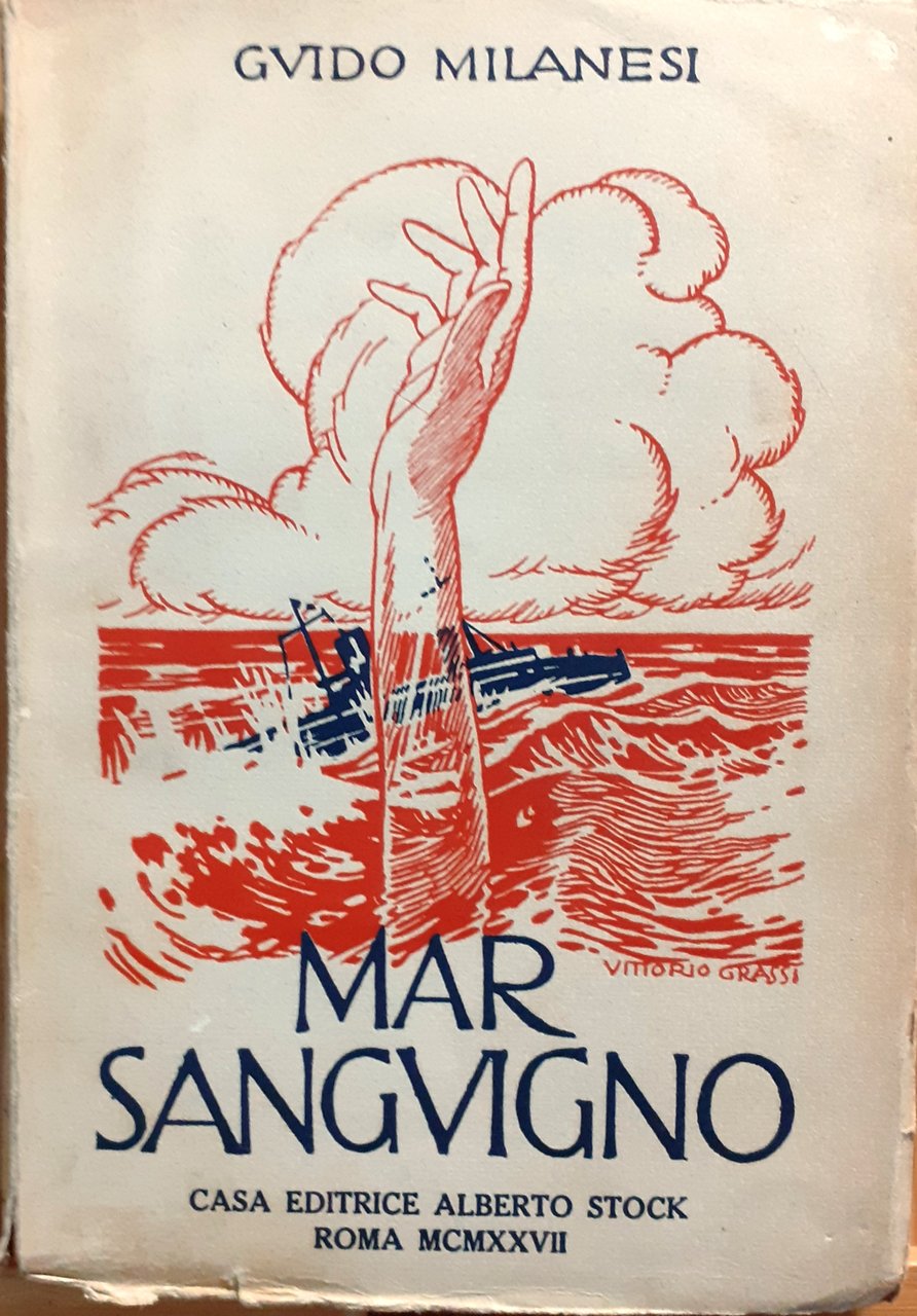 Guido Milanesi Mar sanguigno 1927