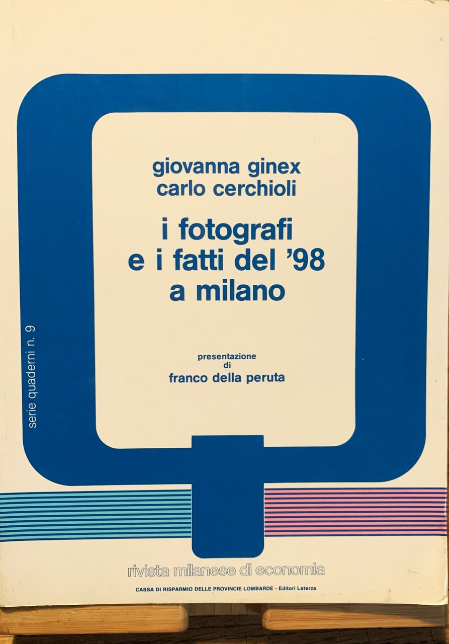 I fotografi e i fatti del '98 a Milano