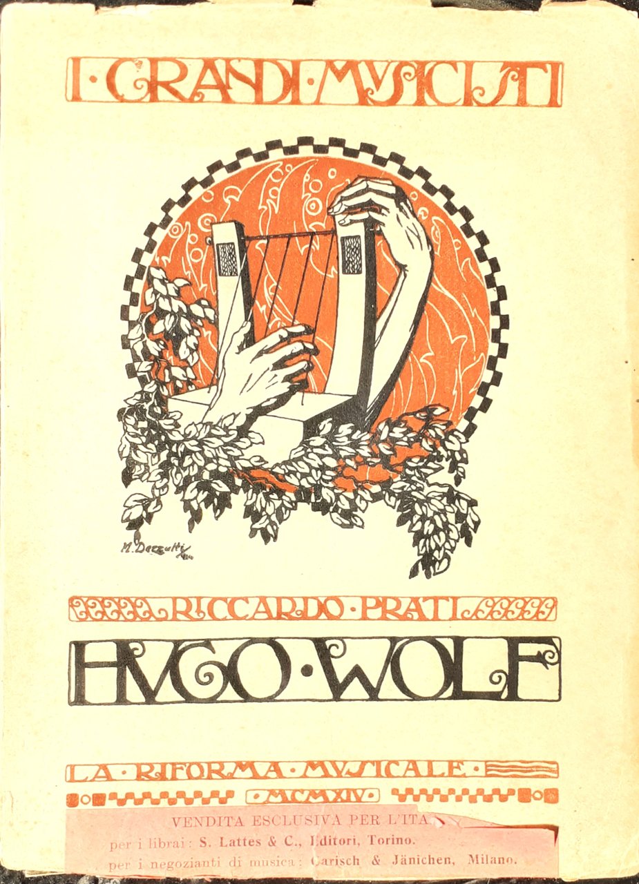 I Grandi Musicisti HUGO WOLF La Riforma musicale Torino 1914