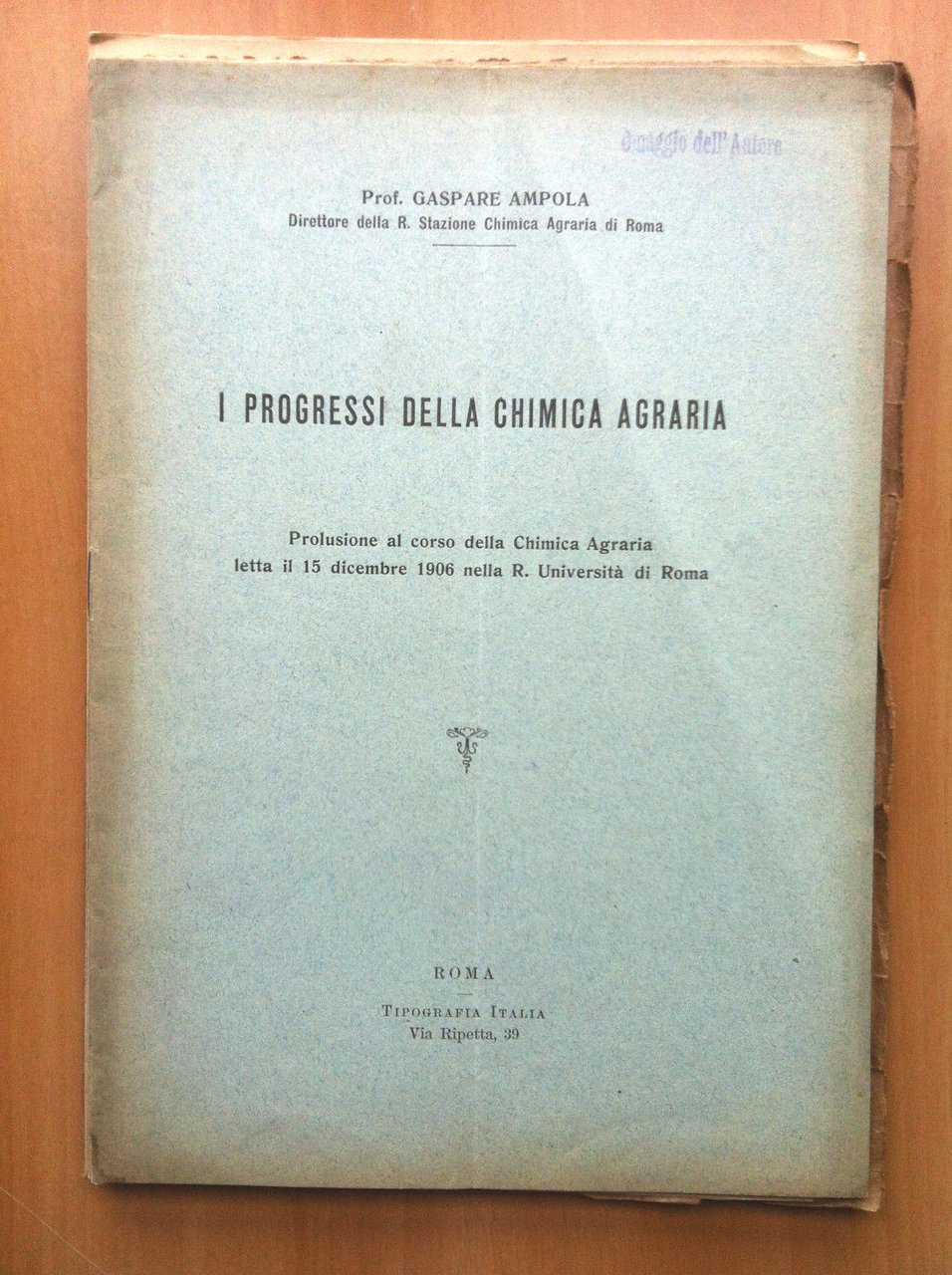 I progressi della chimica agraria Gaspare Ampola Roma 1906 - …