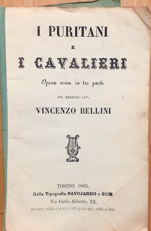 I Puritani e i Cavalieri Libretto d'Opera - Vincenzo Bellini …