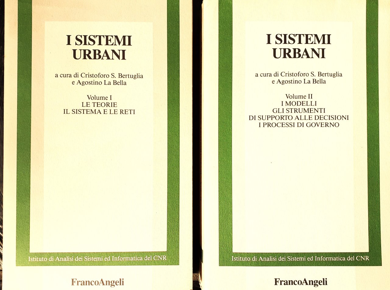 I sistemi urbani. Vol. I: Le teorie, il sistema e …