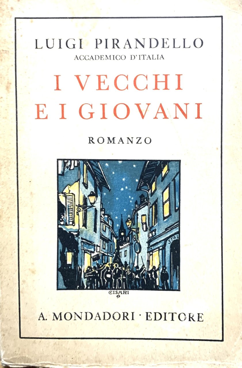 I vecchi e i giovani. Romanzo | Immagine principale