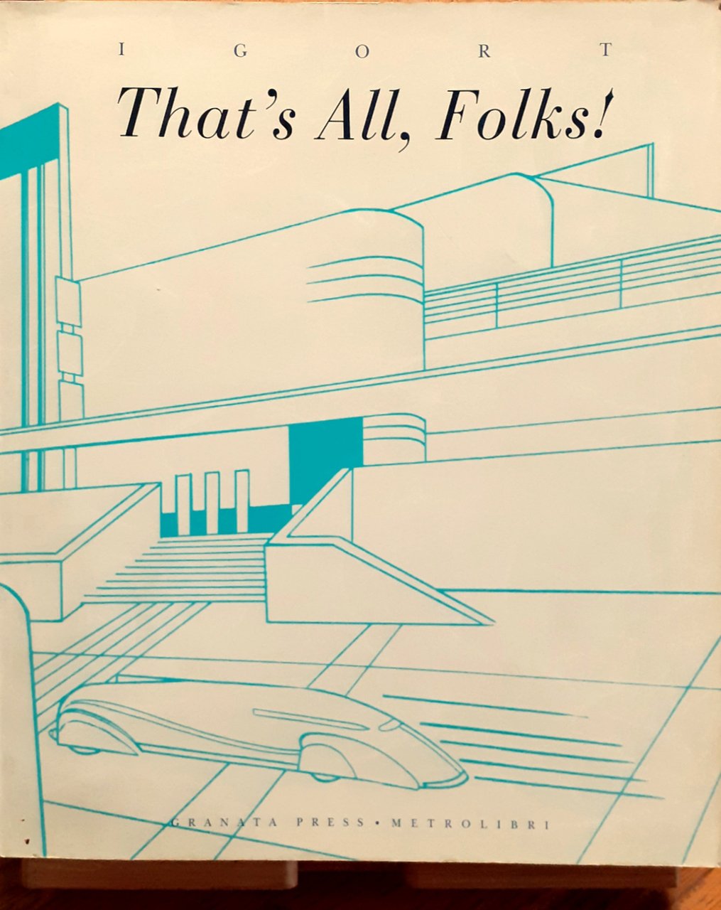 Igort. That's all, Folks! Immagini, Fumetti, Musica, Design e quant'altro