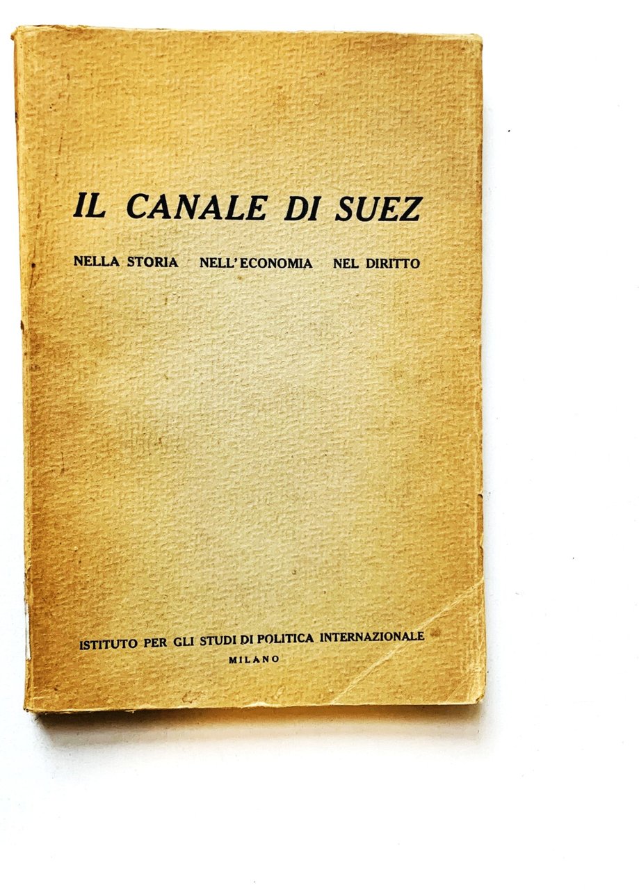 Il Canale di Suez nella Storia, nell'Economia, nel Diritto | Immagine principale