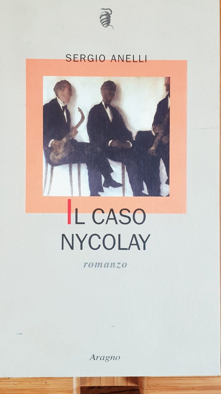 Il caso Nycolay - Aragno editore 2001 con dedica autografa …