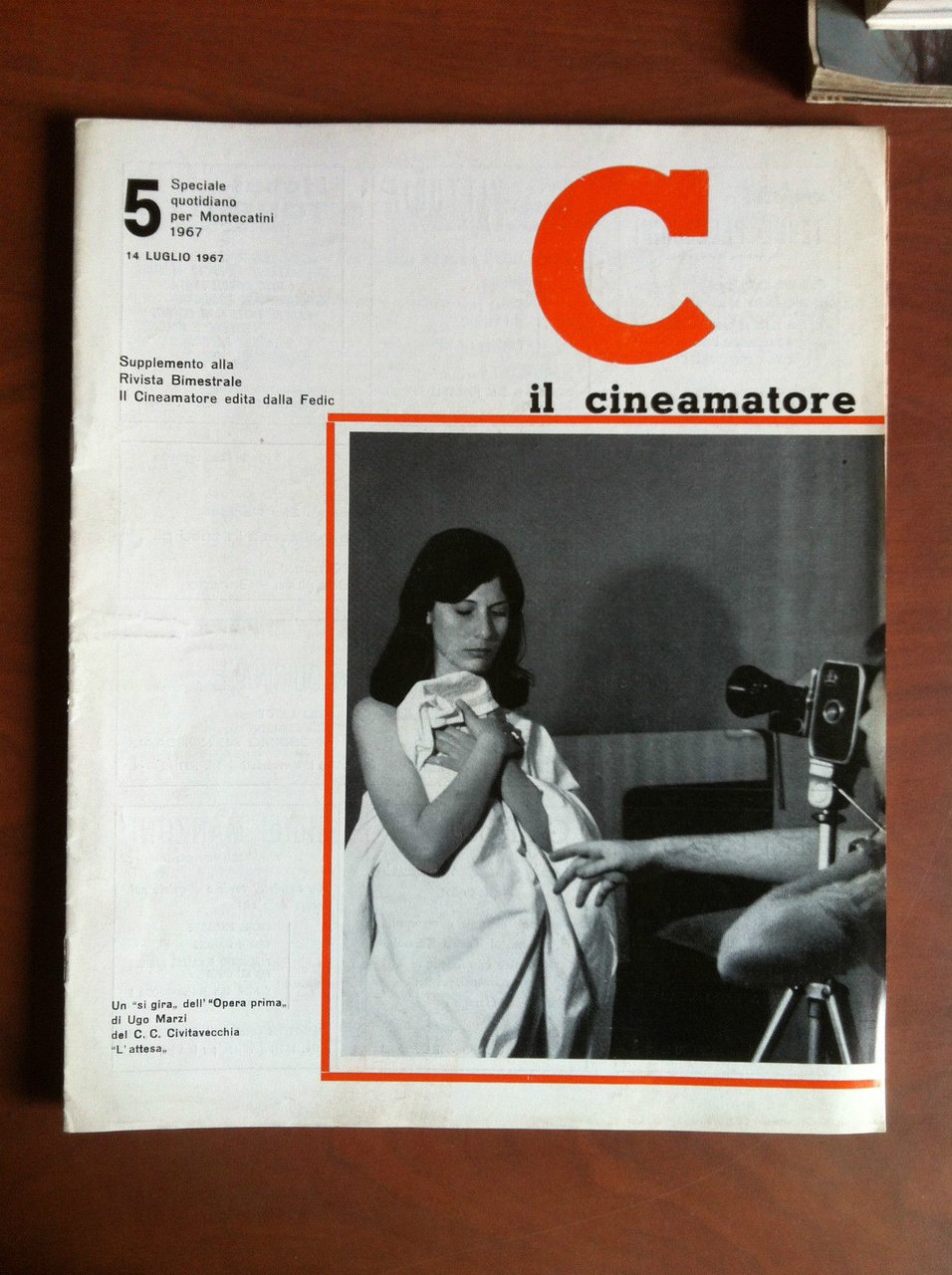 Il Cineamatore Suppl. n^ 5 Speciale Montecatini 14 Luglio 1967 …