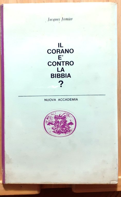 Il Corano è contro la Bibbia?