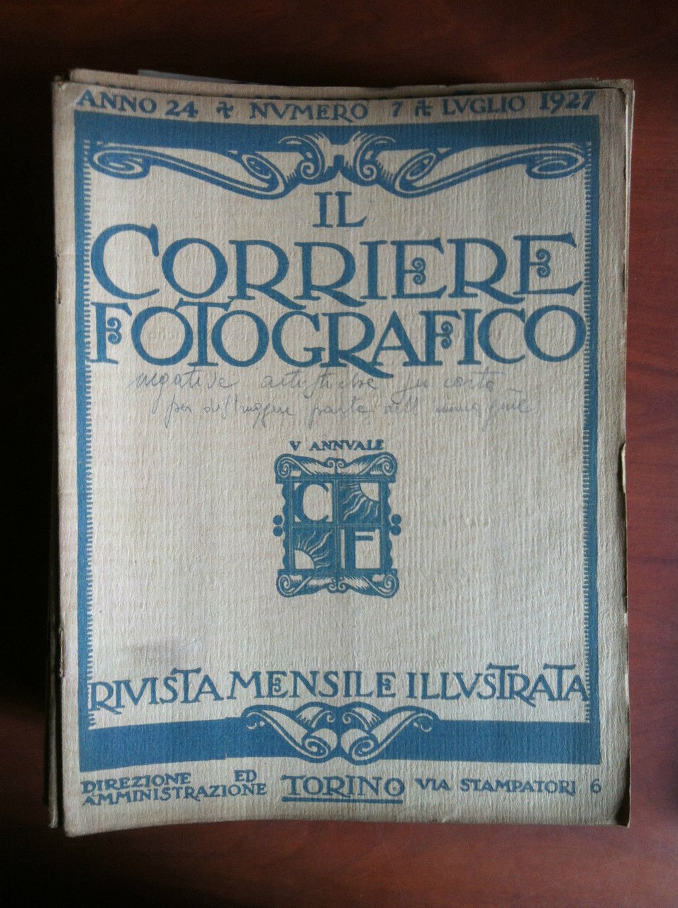 Il Corriere Fotografico anno 24 n^ 7 Luglio 1927 - …