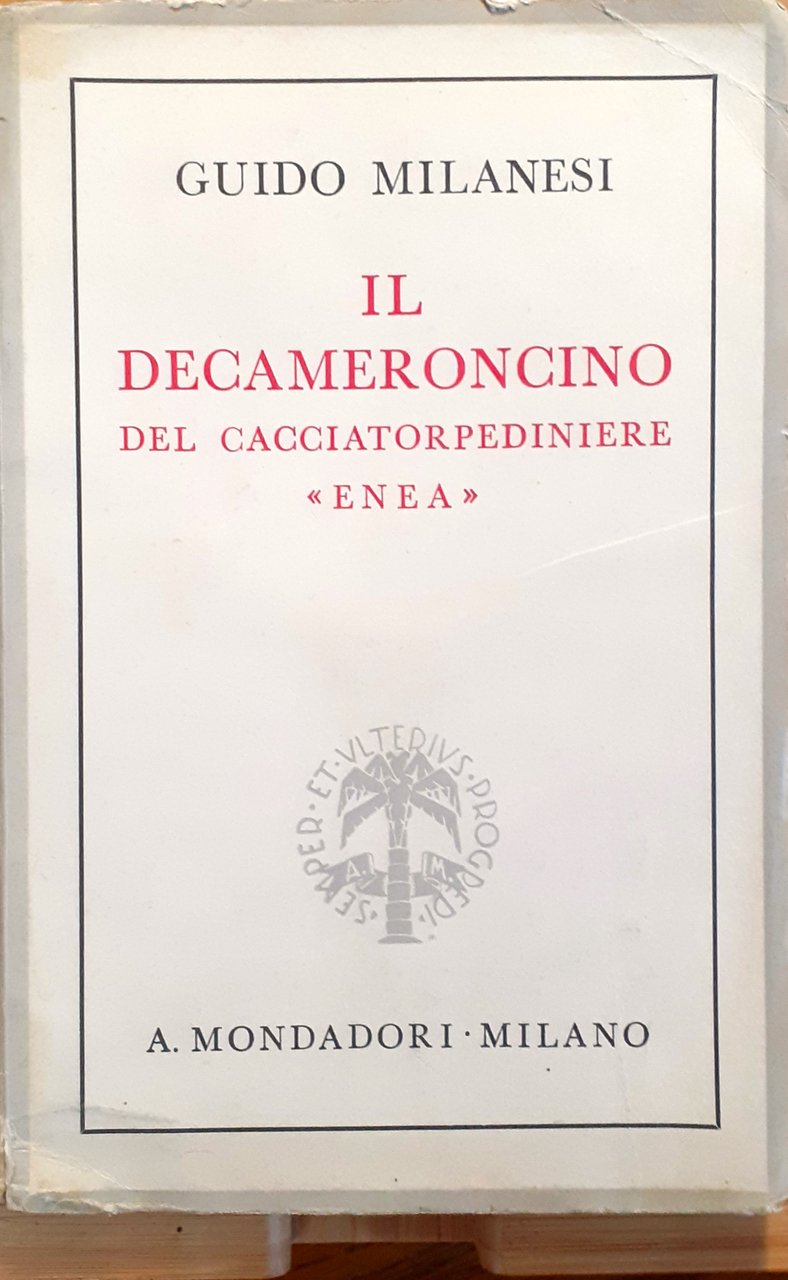 Il Decameroncino del cacciatorpediniere >