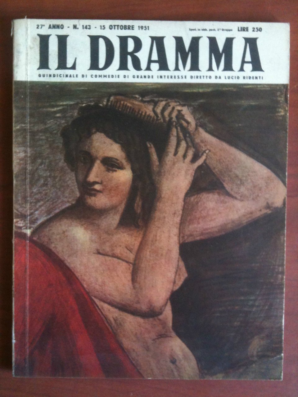 Il dramma 27^ Anno n^ 143 - 15 Ottobre 1951 …
