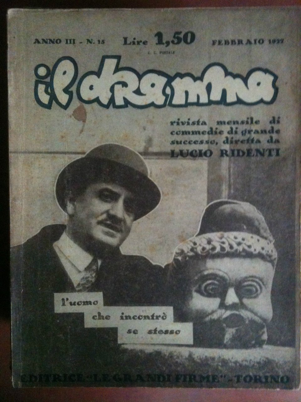Il dramma Anno III n^ 15 Febbraio 1927 di Lucio …