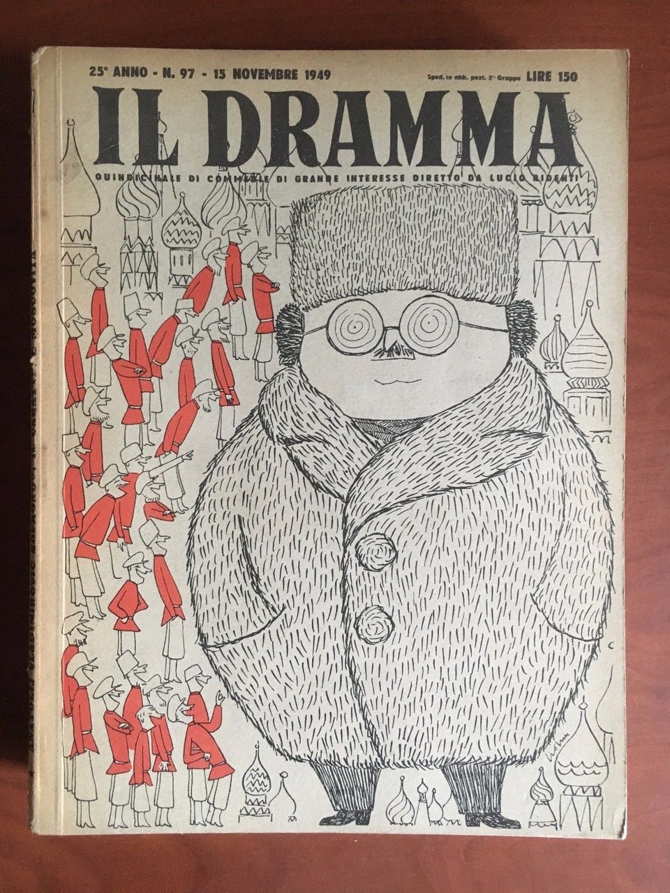 Il dramma n^ 97 Anno 25^ - 15 Novembre 1949 …