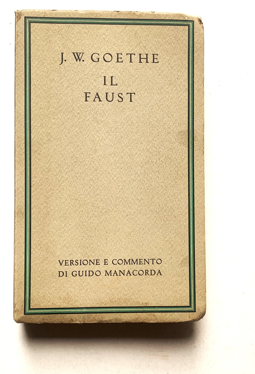 Il Faust. Versione e Commento (Versione integra dell'edizione critica di … | Immagine principale