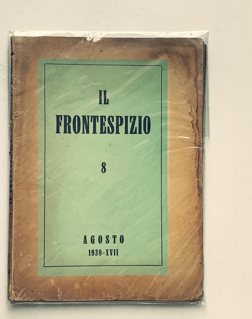 Il Frontespizio. Rivista mensile (Anno XI - Agosto 1939-XVII - … | Immagine principale
