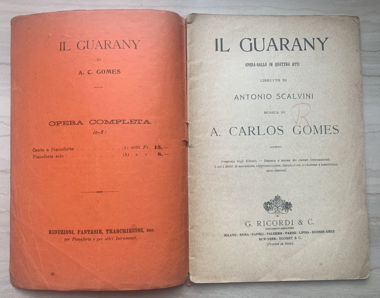 Il Guarany. Opera-Ballo in quattro atti