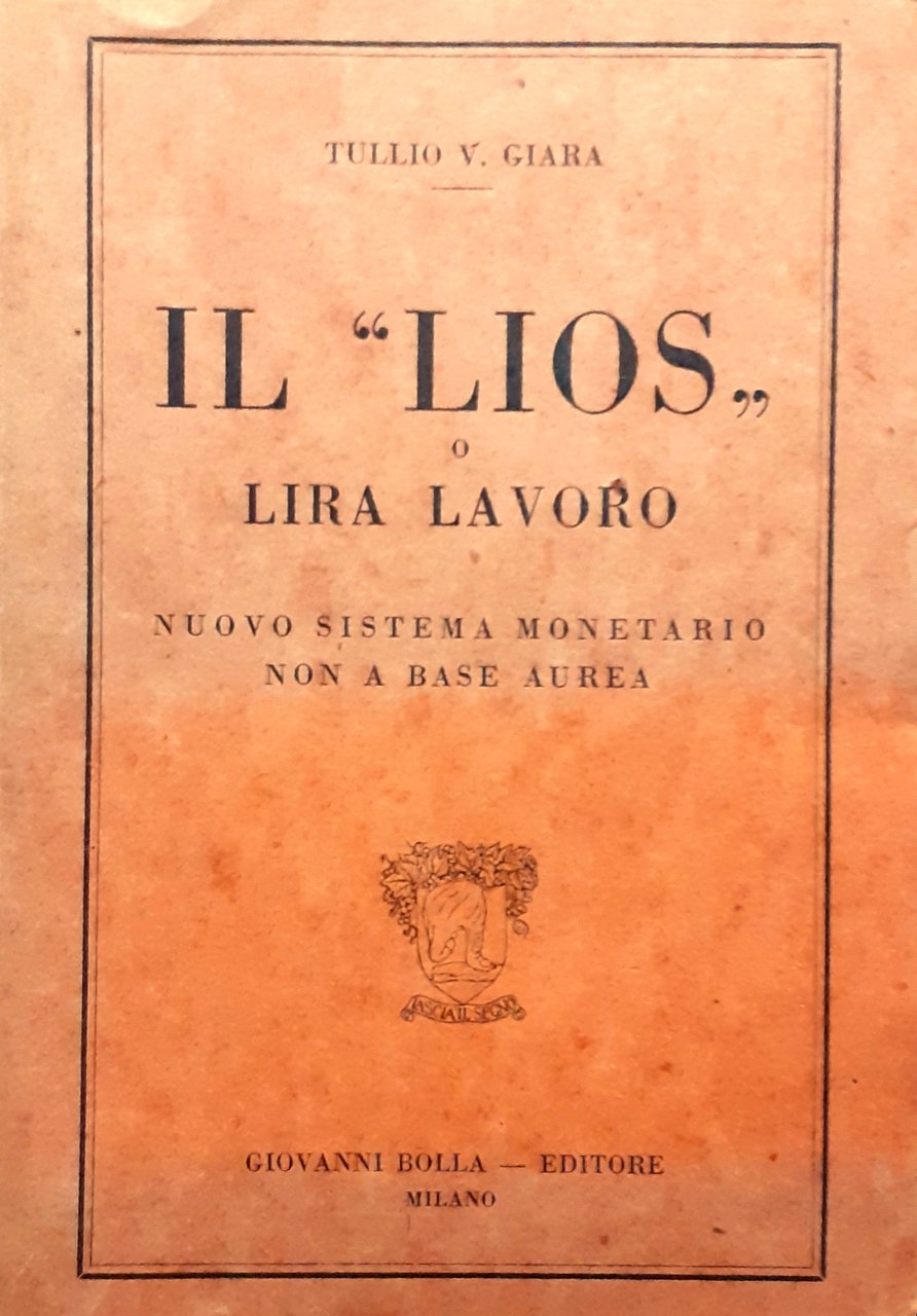 Il LIOS" o lira lavoro. Nuovo Sistema monetario non a … | Immagine principale