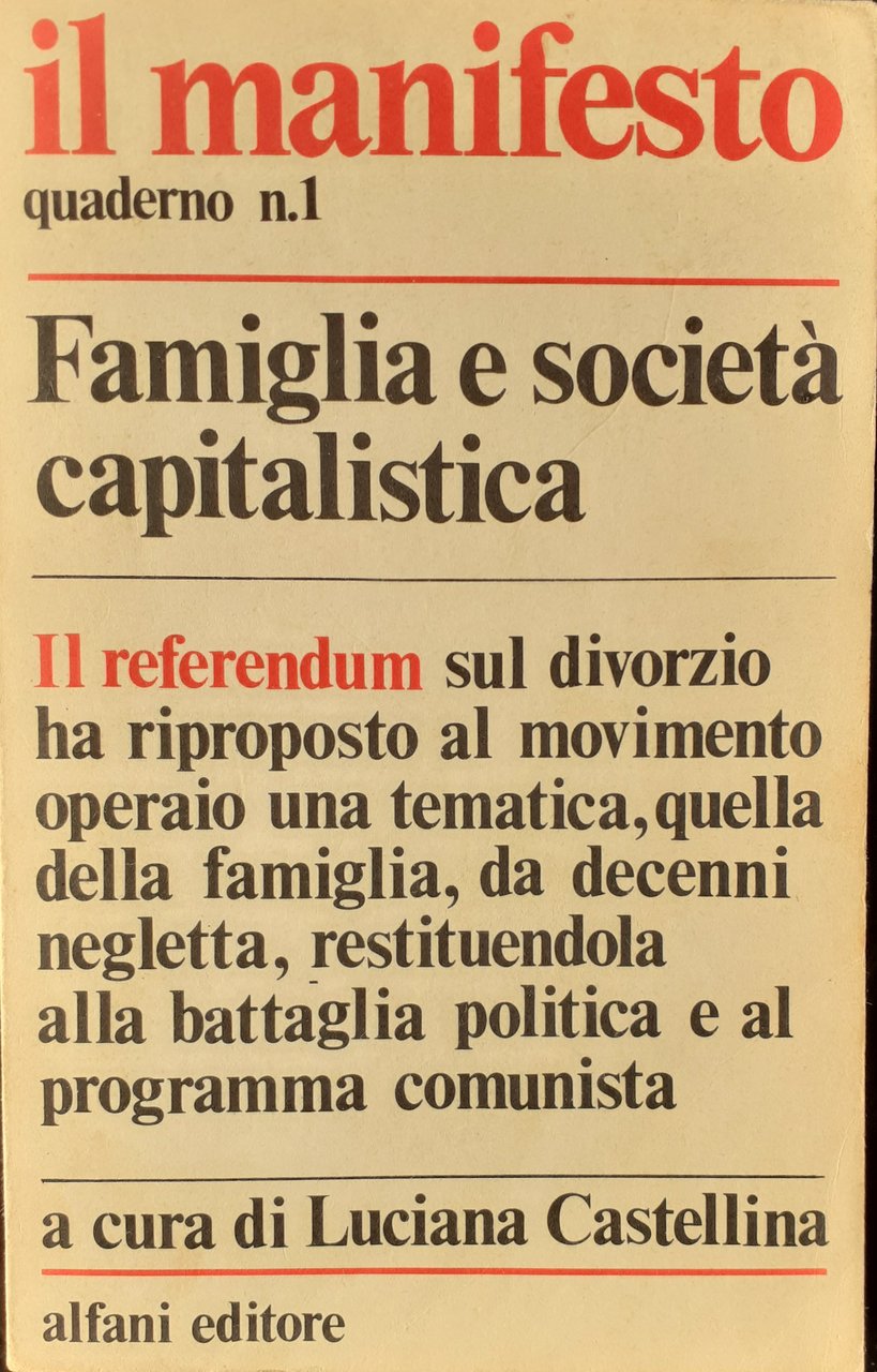 il manifesto. Famiglia e società capitalistica quaderno N. 1 aprile … | Immagine principale