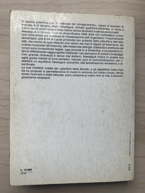 Il metodo Mességué per dimagrire. Come eliminare cellulite chili superflui | Immagine Gallery 5