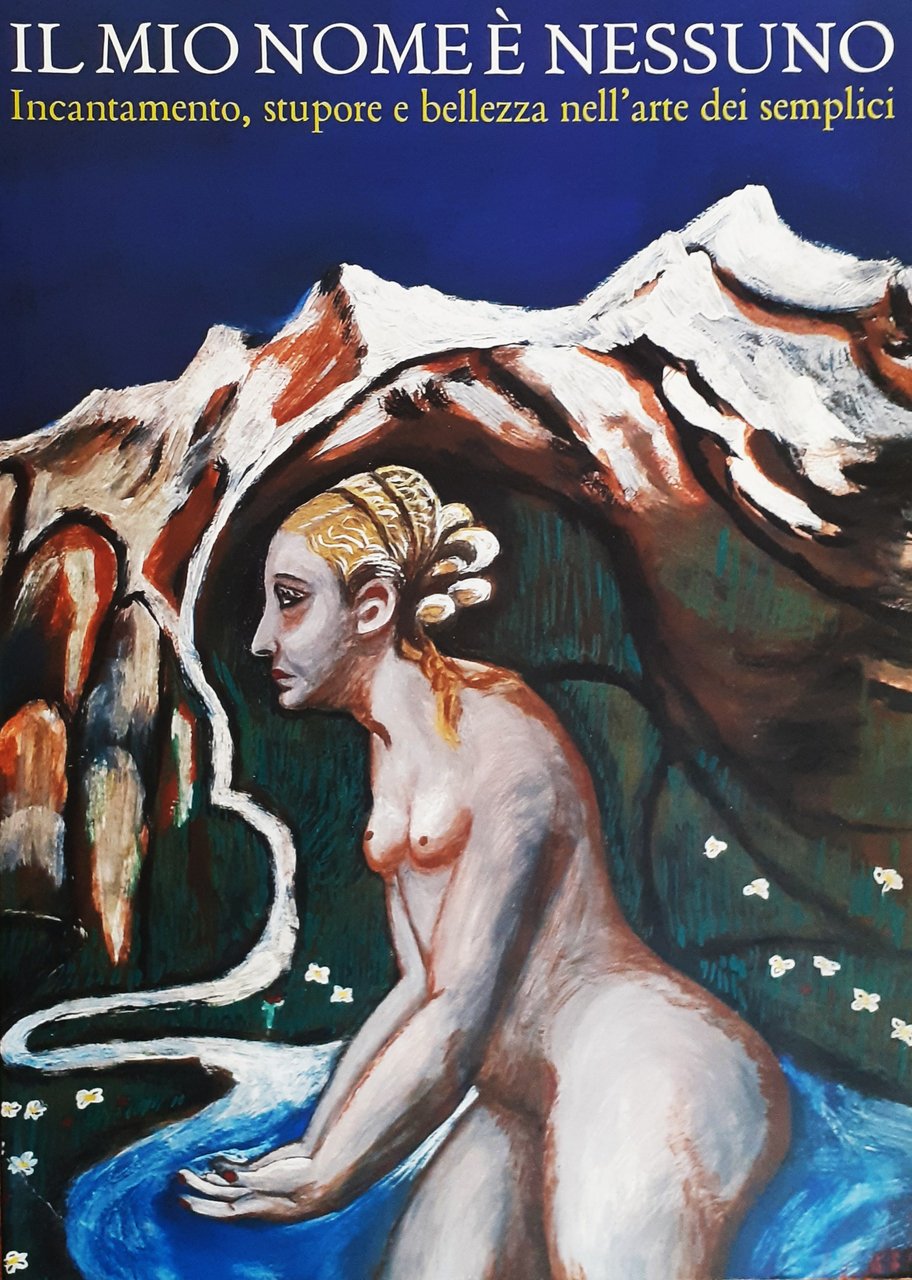 Il mio nome è nessuno - Arte dei semplici - …