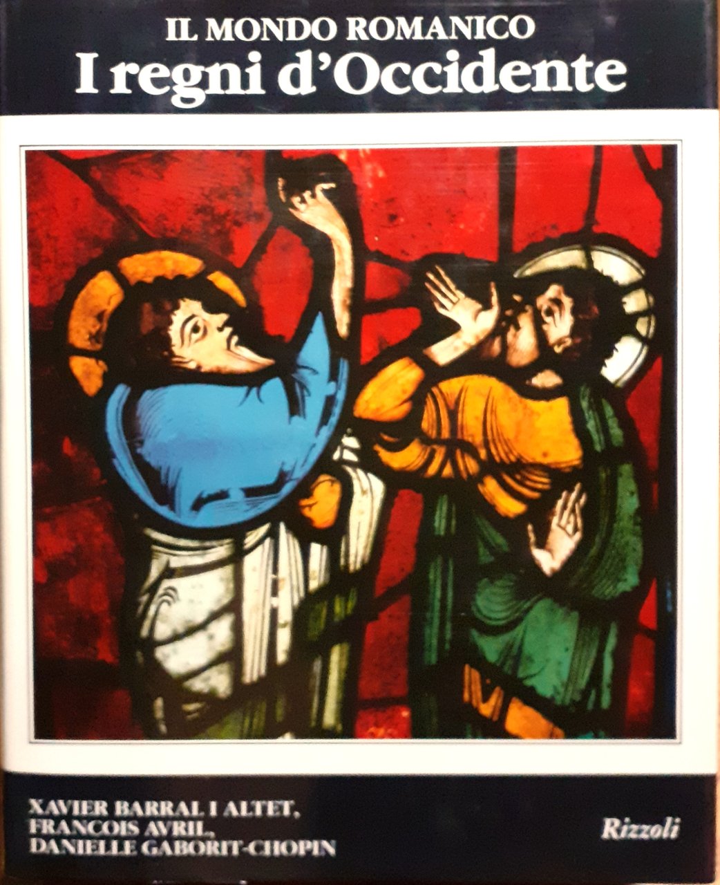 Il mondo romanico 1060 - 1220. Vol. II: I regni …