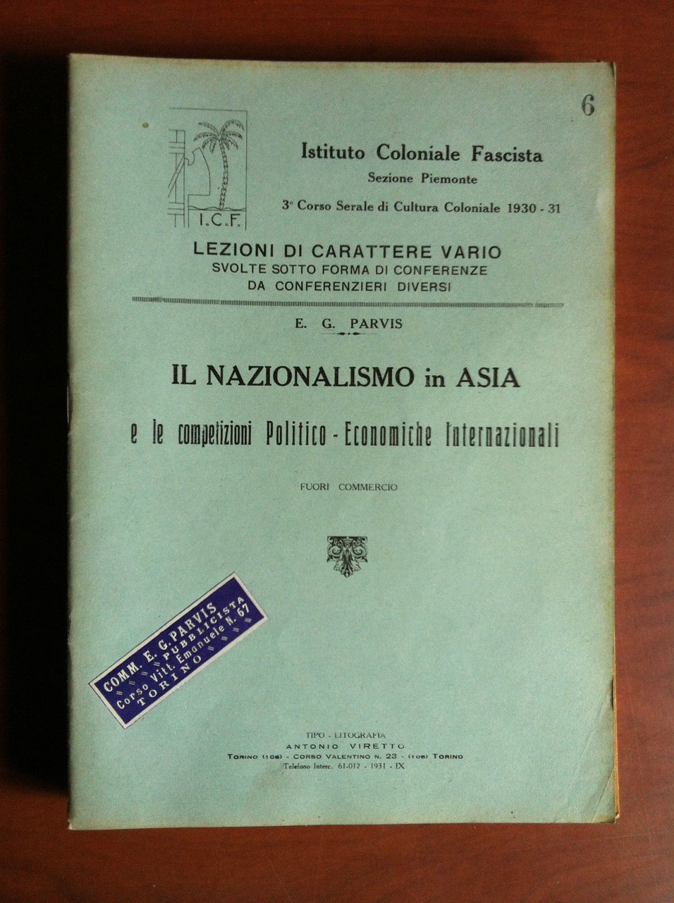 Il nazionalismo in Asia E.G. Parvis 1931 - E9731