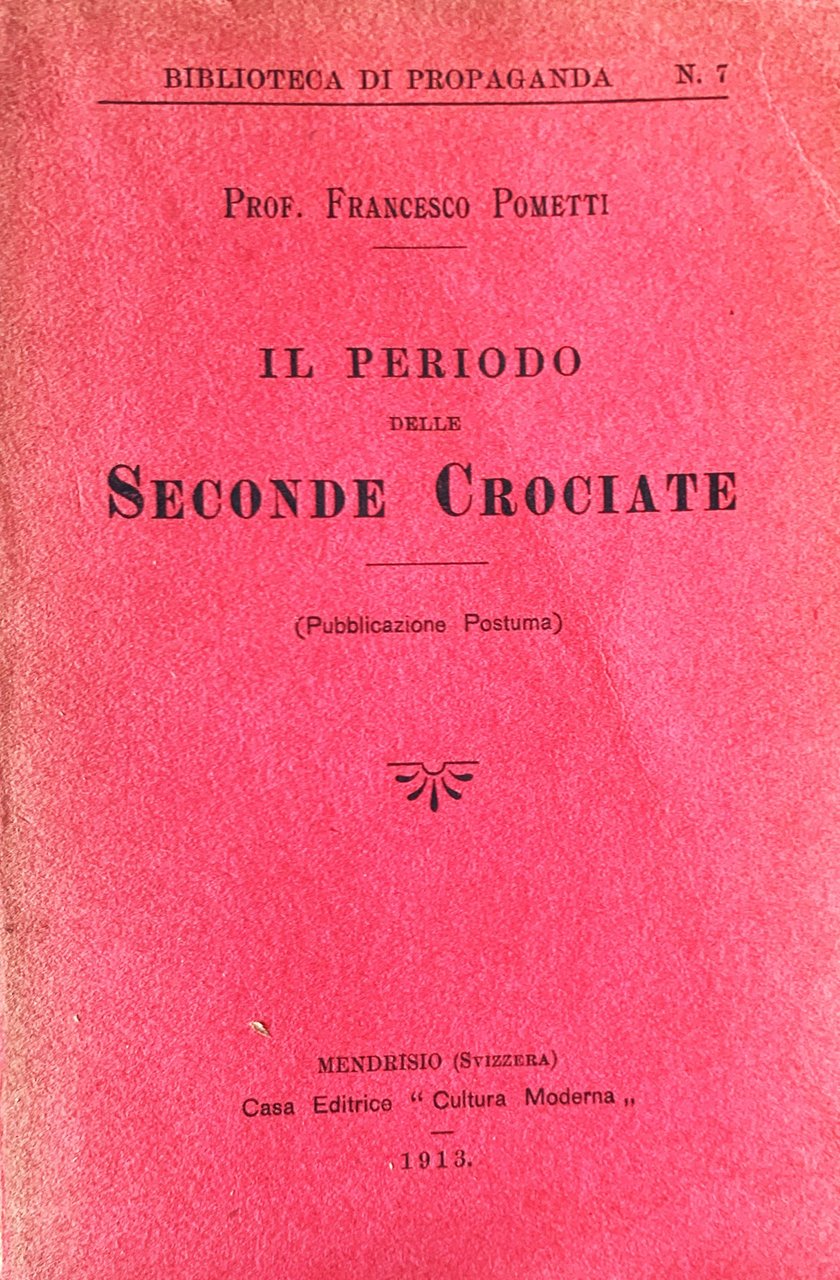Il periodo delle Seconde Crociate