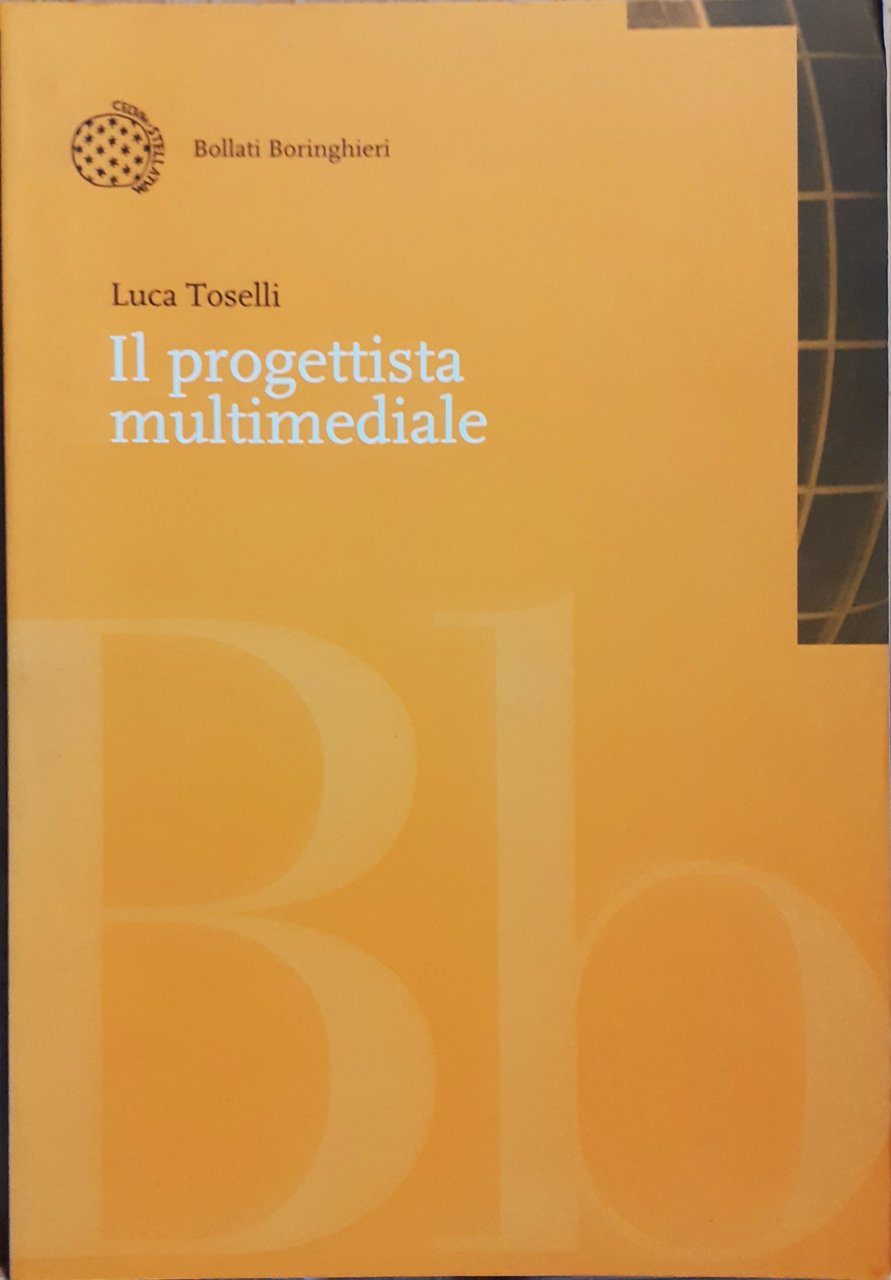 Il progettista multimediale Bollati Boringhieri 1998
