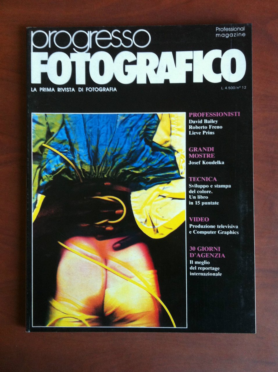 Il Progresso Fotografico n^ 12 Dicembre 1985 Cover: Lieve Prins …