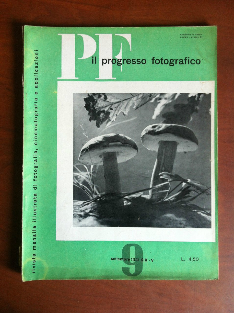 Il Progresso Fotografico n^ 9 Settembre 1941 Cover: Carlo Stucchi …