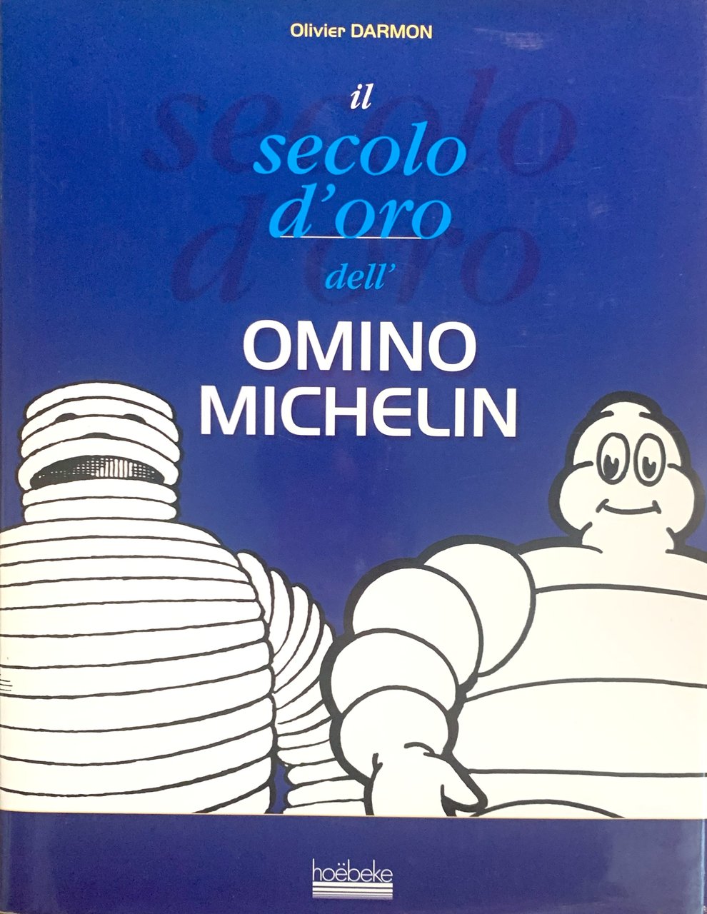 Il secolo d'oro dell'Omino Michelin | Immagine principale