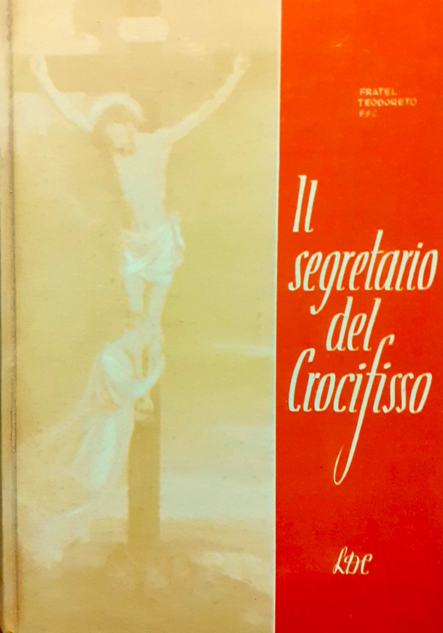 Il segretario del Crocifisso