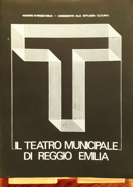 Il Teatro Municipale di Reggio Emilia