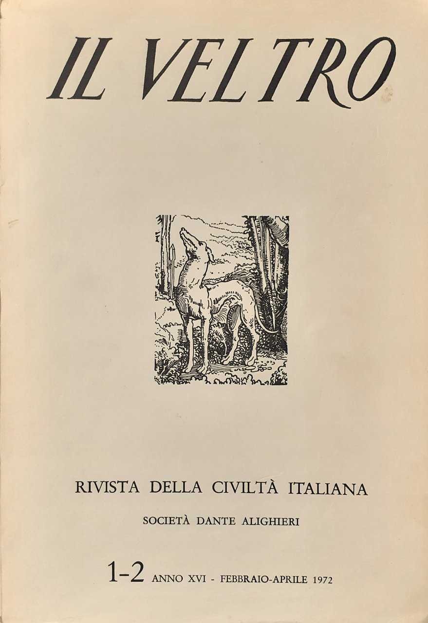 Il Veltro, Rivista della civiltà italiana 1972