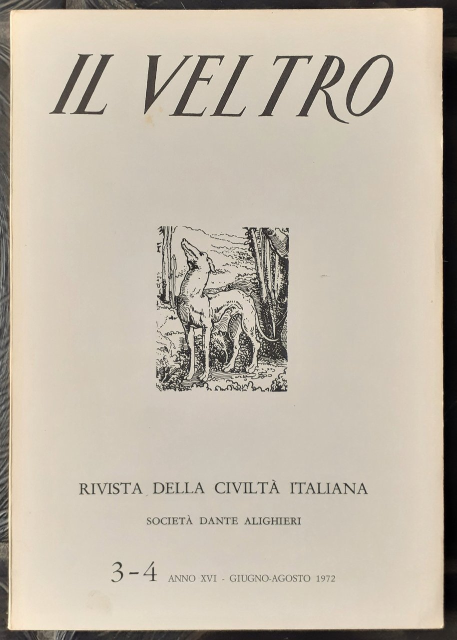 Il Veltro, Rivista della civiltà italiana 3-4 1972