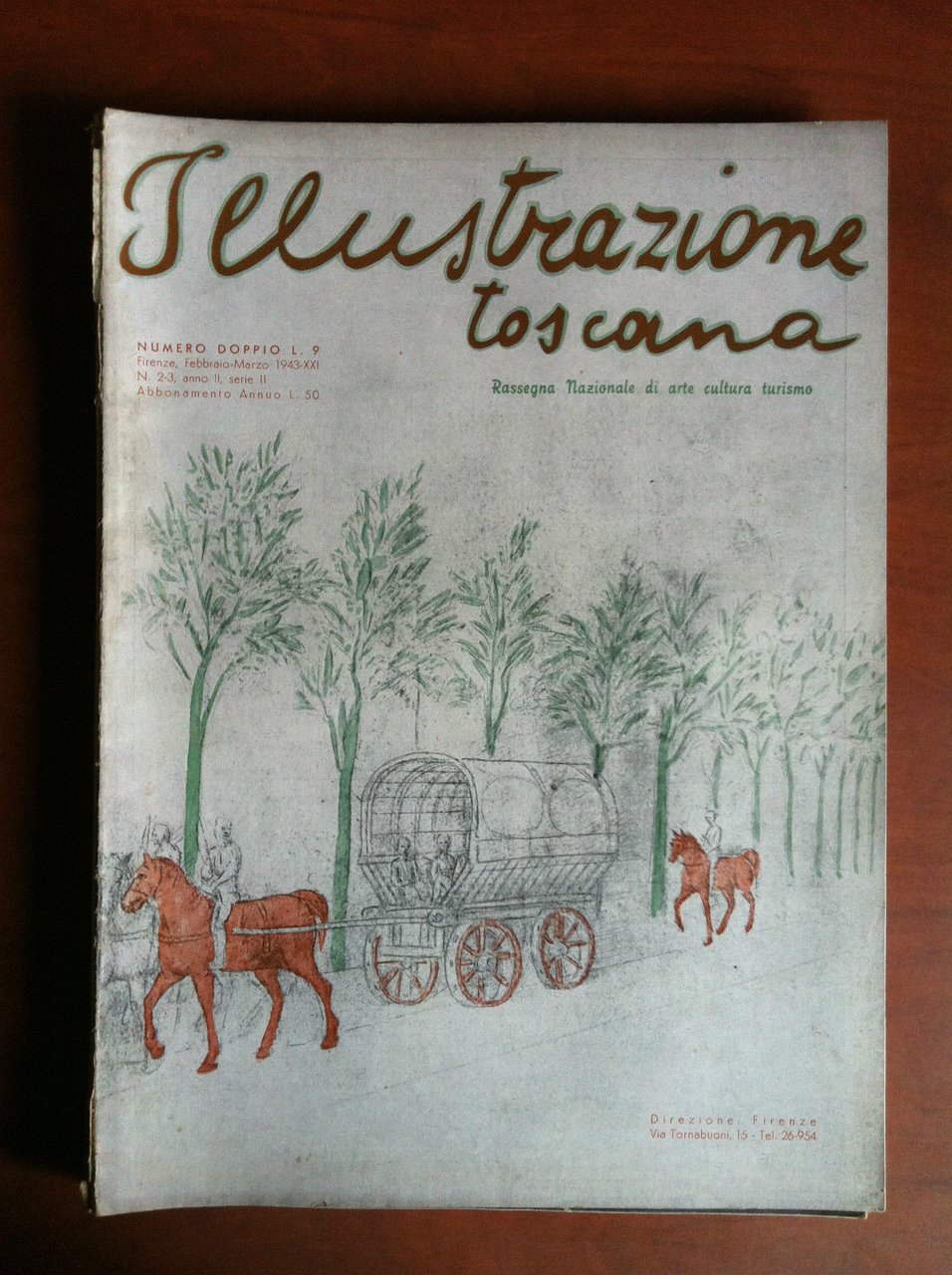 Illustrazione toscana n^ 9 Febbraio-Marzo 1943 XXI - E8088