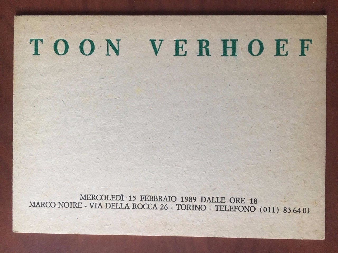 Invito alla mostra di Toon Verhoef Galleria Marco Noire Torino …
