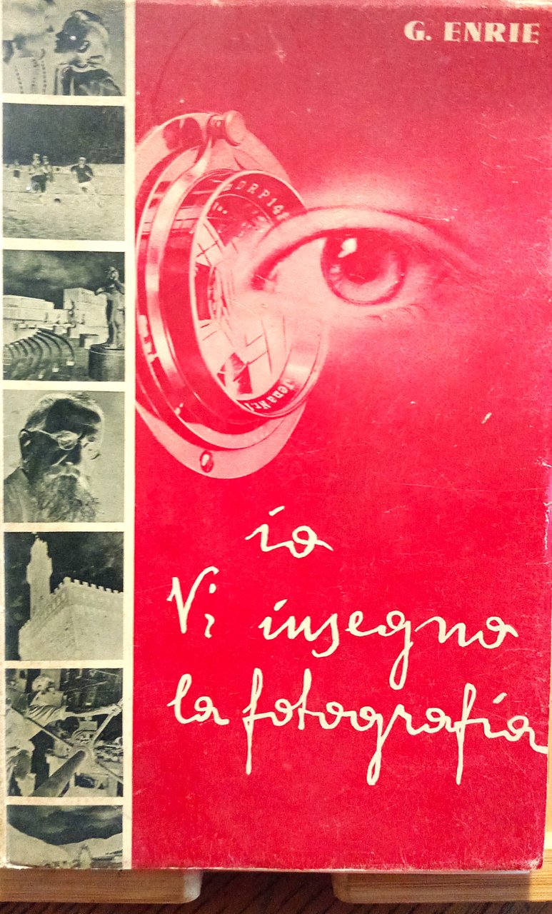 Io vi insegno la fotografia. Dalle nozioni più elementari alla … | Immagine principale